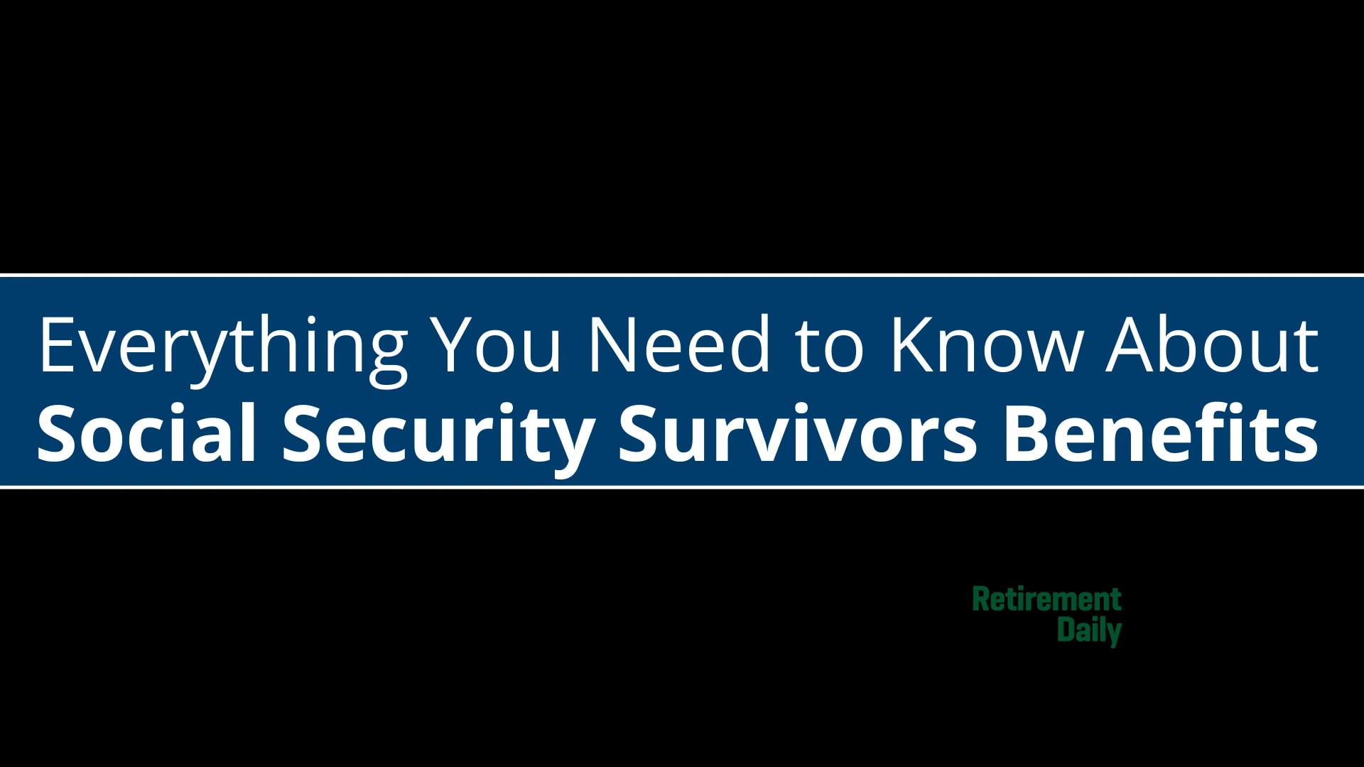 Social Security Survivors Benefits - Finstream.TV