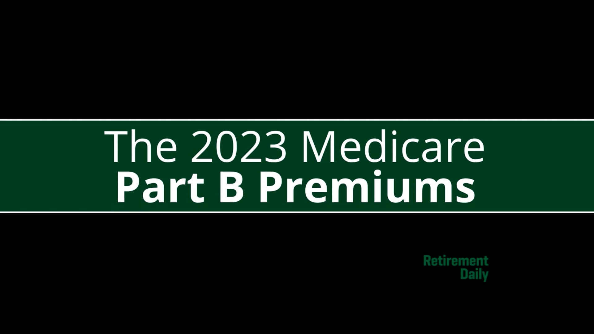 The 2023 Medicare Part B Premiums Finstream.TV