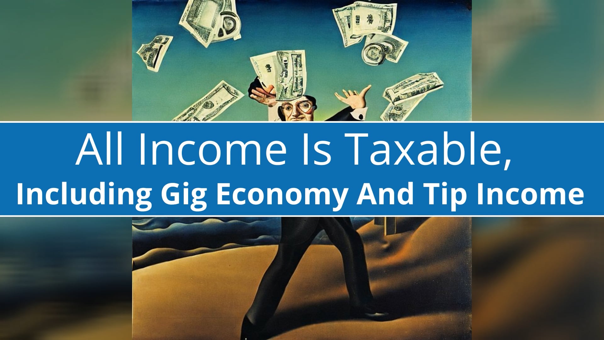 taxable-income-includes-gig-economy-and-tips-finstream-tv