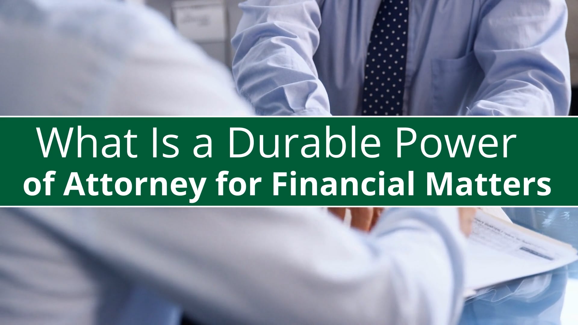 durable-power-of-attorney-for-financial-matters-finstream-tv